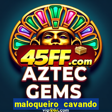 maloqueiro cavando sua cova portal